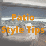 Patio Style Tips